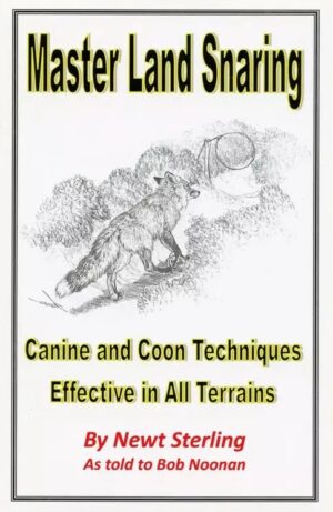Newt Sterling - Master Land Snaring
