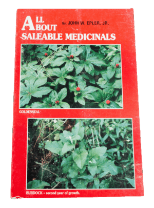 Book cover titled "John Epler Jr. - All About Saleable Medicinals" with Goldenseal and Burdock plants on a red background.