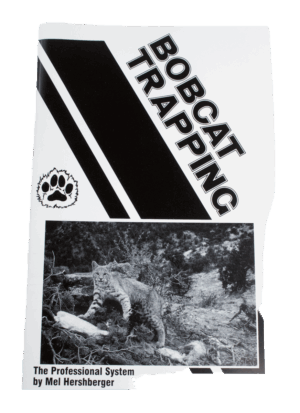 Book titled "Bobcat Trapping - The Professional System" by Mel Hershberger, features a bobcat image in the wilderness.