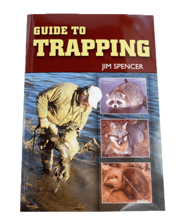 Cover of "Jim Spencer - Guide To Trapping" featuring someone with a trapped animal and wildlife images.
