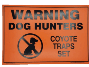 Orange "Warning Sign Traps Set" for dog hunters with a crossed-out dog silhouette icon.