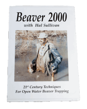 Book cover titled "Hal Sullivan - Beaver 2000," features a man in water with gear, teaching beaver trapping.